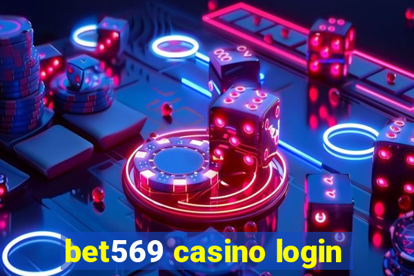 bet569 casino login